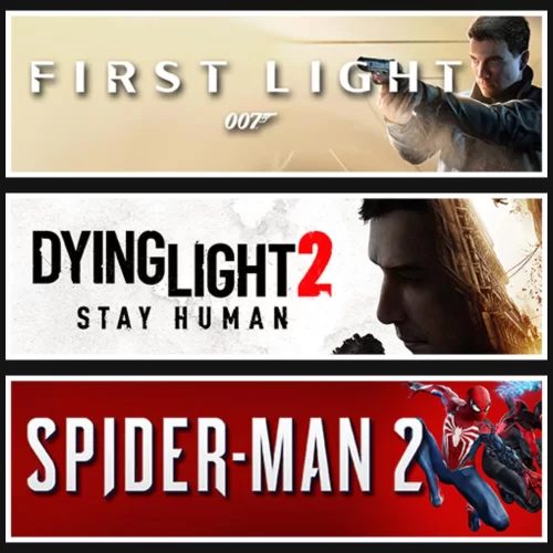 007 First Light +Dying Light 2 +Spider Man 2